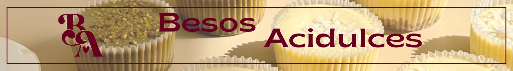 Besos Acidulces Obrador